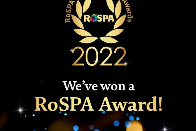 We've won a RoSPA Award